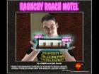 Raunchy Roach Motel
