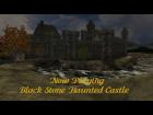 Black stone haunted castle