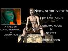 Neira Of The Angels & The Evil King