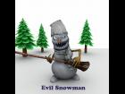 Evil Snowman