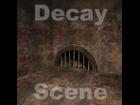 Decay Scene