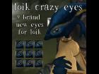 Loik Crazy Eyes