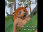 Francesca: Female for Frankie