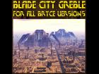 Blade City Greble for Bryce