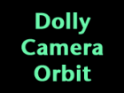 Dolly Camera Orbit