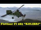 Flettner Fl 282 "Kolibri"