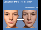 Easy Skin with Daz Studio and Iray