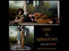 ����Dirt & Abrasions����