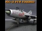 MiG-21 PFM Fishbed F (for Poser)