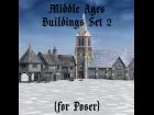 Middle Ages Buildings Set 2 (for Poser)