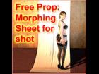 Morphing Sheet for Shot, Free Poser and D/S prop