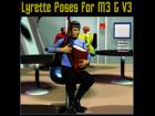 Lyrette Poses for M3 and V3