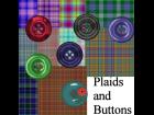 Plaids and Buttons