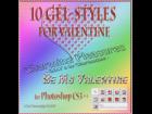 10_Valentine_Gel-Styles_for_CS3