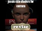 Jessie skin shaders for carrara(revise)