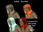 Valens Hair Revisited
