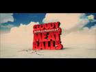 Cloudy With A Chance of Meatballs - Trailer