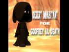Desert Inhabitant for Godfrey Lil Death