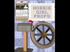 Hobbie Girl PROPS