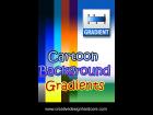 Cartoon Background Gradients
