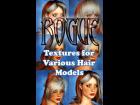 Rogue Hair Textures -- Various