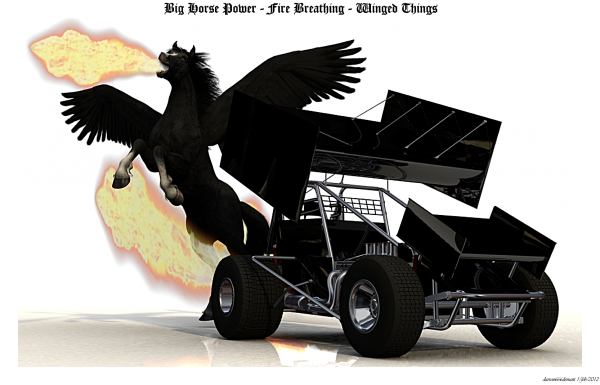 Big Horse Power Fire Breathing Winged Things. ;~)