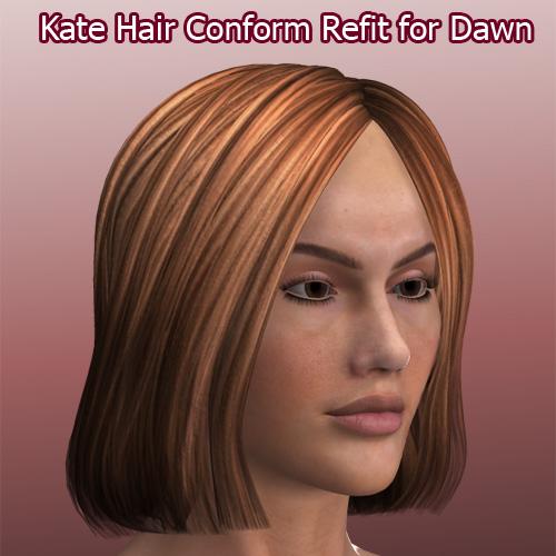 Kate Hair Conform Refit for Dawn