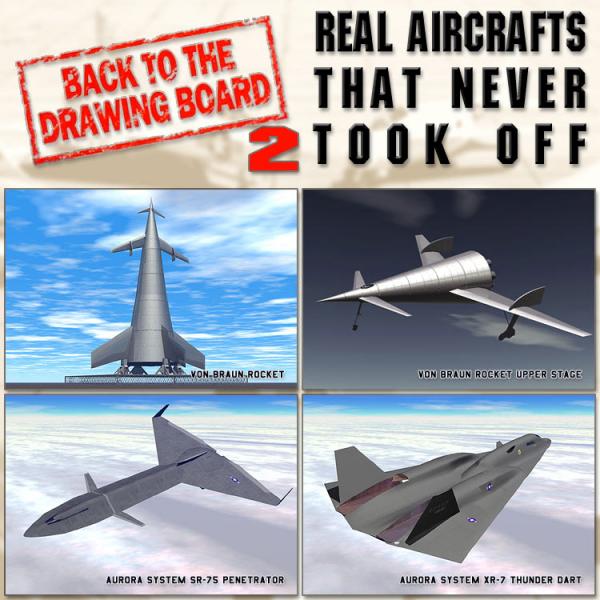 Real Aircraft that Never Took Off 2 for Bryce