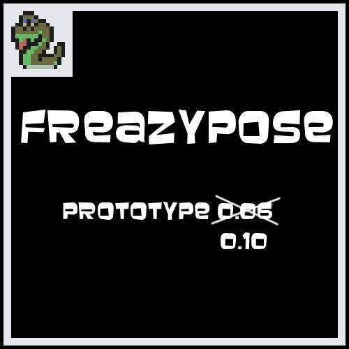 Freazypose (prototype 0.10)