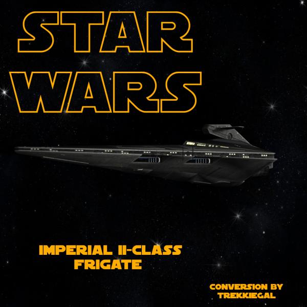 Star Wars: Imperial II class Frigate
