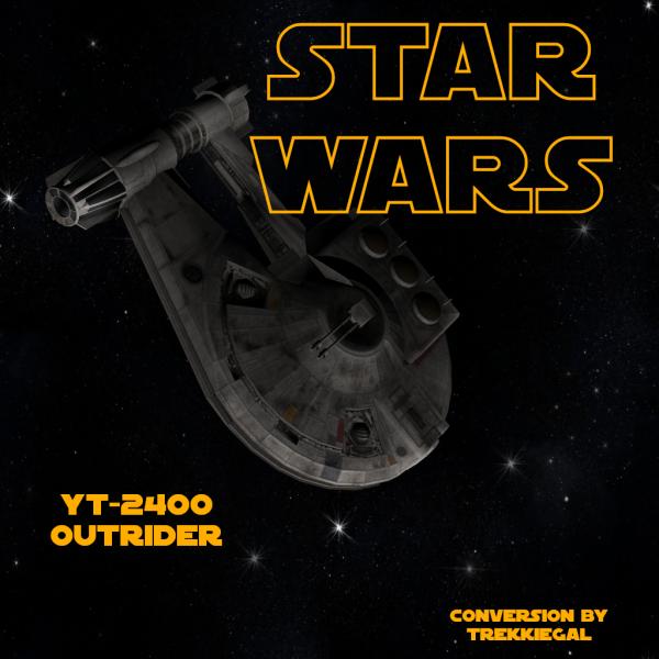 Star Wars: YT-2400 Outrider