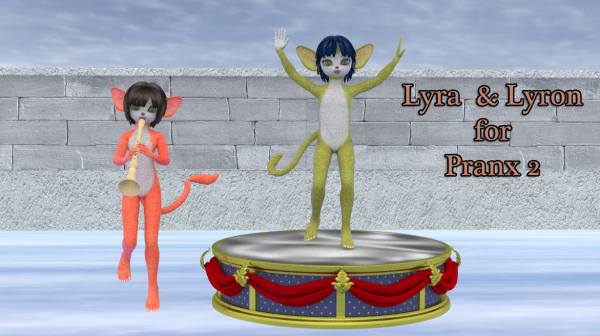 Lyra &amp; Lyron for Pranx2