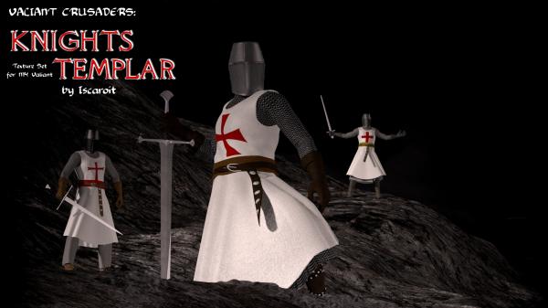 Valiant Crusaders: Knights Templar for M4 Valiant