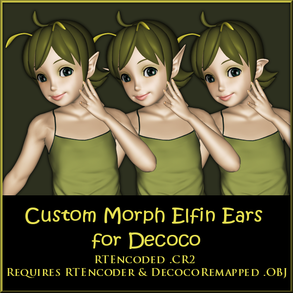 Elfin Ear morph CR2 for Decoco