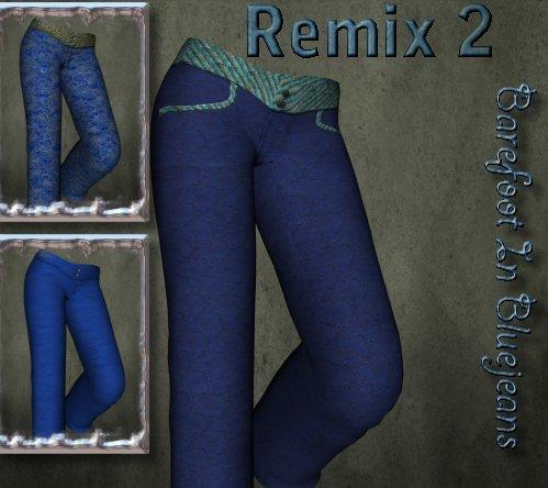 Remix 2: Textures for Barefoot In Bluejeans