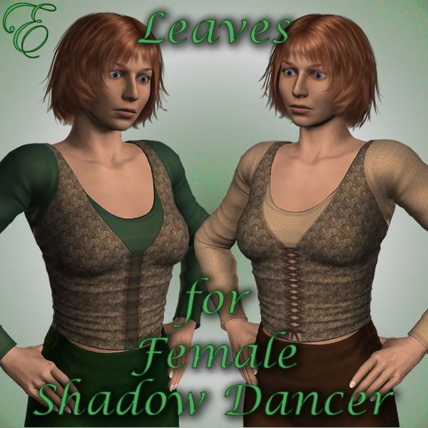 Leaves for fem Shadow Dancer