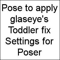 Toddler Fix Starting Pose for Poser