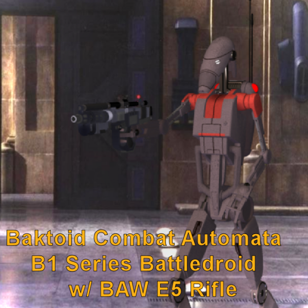 B1 Battle Droid with E5 Blaster