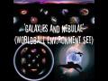Galaxies And Nebulae WorldBall Environment Set