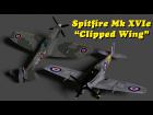 Supermarine Spitfire MkXVIe