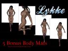 Bonus Body Mats for Lykke