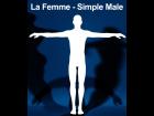 La Femme - Simple Male