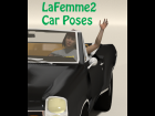 Car Poses for LaFemme 2