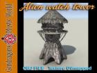 ALIEN WATCH TOWER