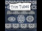 Trim Tubes