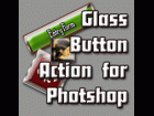 Glass Button Action for Photoshop