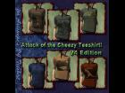 Attack of the Cheezy Tees V4