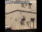 The Streets - Part 03