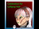 Celeb 2010 - Day 23 - Celeb for Lollipop Hair