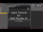 Light Tutorial for DAZ Studio 3!